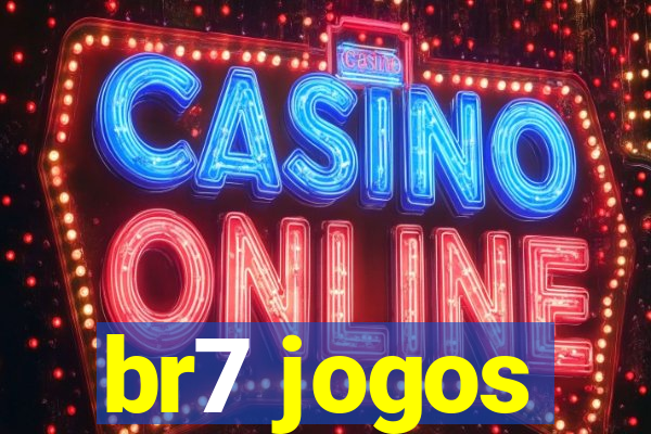 br7 jogos